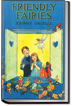 Friendly Fairies | Johnny Gruelle
